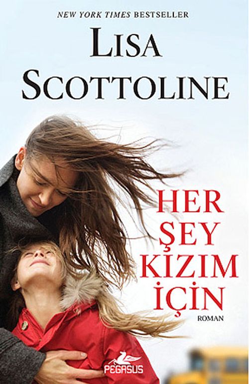 Her Şey Kızım İçin
