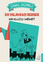 En Palavracı Berber Havlucu Memet