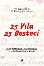 25 Yıla 25 Besteci
