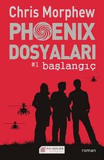 Phoenix Dosyaları 1 / Başlangıç