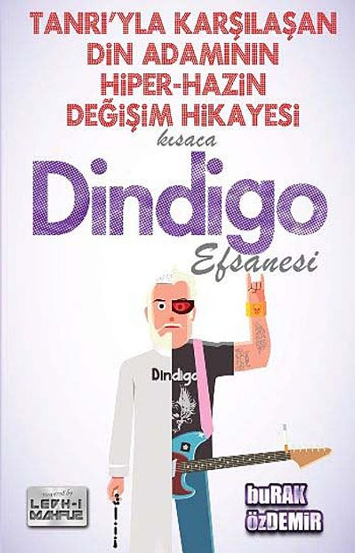 Tanrı'yla Karşılaşan Din  Adamının Hiper-Hazin Değişim Hikayesi Kısaca Dindigo Efsanesi