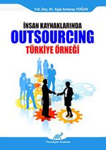 İnsan Kaynaklarında Outsourcing & Türkiye Örneği