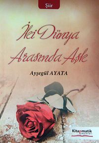 İki Dünya Arasında Aşk