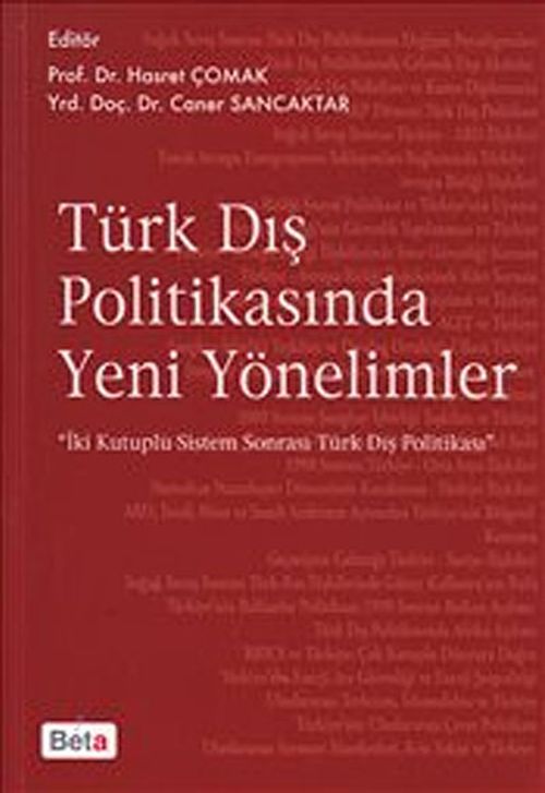 Türk Dış Politikasında Yeni Yönelimler