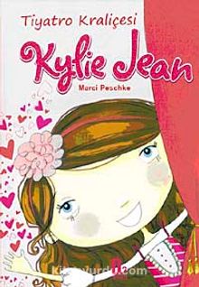 Tiyatro Kraliçesi Kylie Jean - Marci Peschke