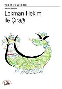 Lokman Hekim ile Çırağı / Anadolu Masalları