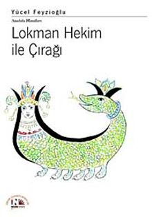 Lokman Hekim ile Çırağı / Anadolu Masalları