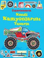 Çıkartmalarla Kendi Kamyonlarını Tasarla