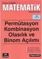 Konu Odaklı Matematik Fasikülleri & Permütasyon - Kombinasyon - Olasılık ve Binom Açılımı