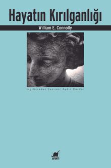 Hayatın Kırılganlığı