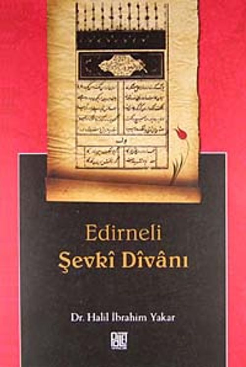 Edirneli Şevki Divanı
