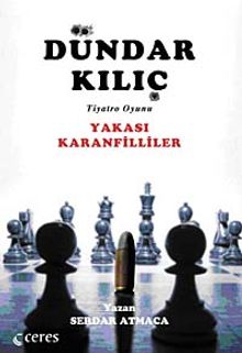 Yakası Karanfilliler / Dündar Kılıç