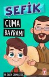 Cuma Bayramı / Şefik