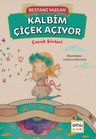 Kalbim Çiçek Açıyor