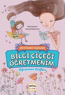 Bilgi Çiçeği Öğretmenim 