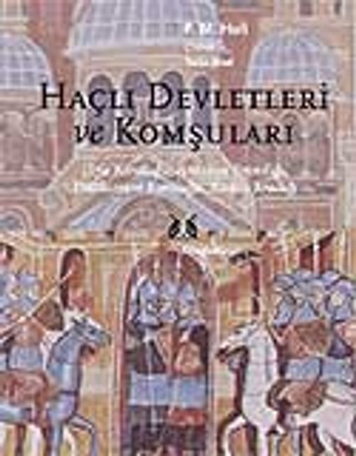 Haçlı Devletleri ve Komşuları