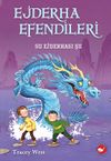 Ejderha Efendileri 3 / Su Ejderhası Şu