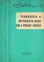 Vehhabilik ve Mu'tezileye Karşı Ehl-i Sünnet Görüşü / 19-D-1