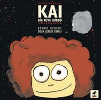 Kai Bir Rüya Gördü