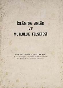 İslam'da Ahlak ve Mutluluk Felsefesi (7-F-1)