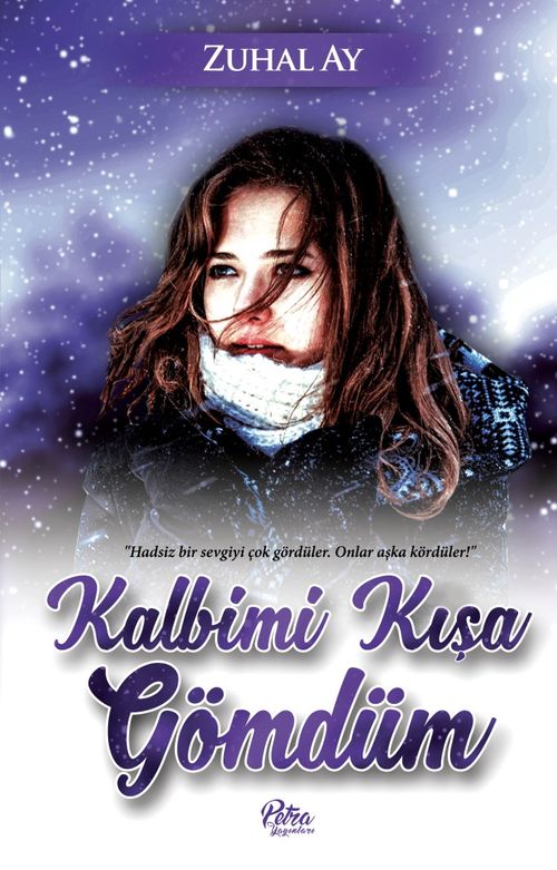 Kalbimi Kışa Gömdüm
