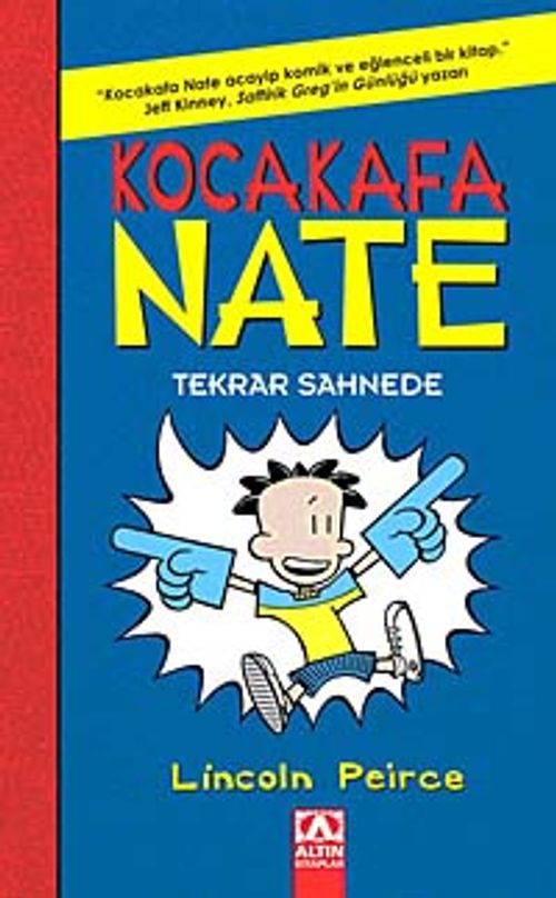 Kocakafa Nate Tekrar Sahnede
