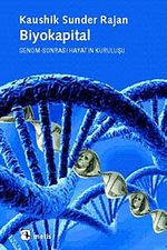 Biyokapital & Genom-Sonrası Hayatın Kuruluşu