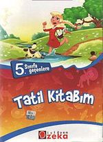 5. Sınıfa Geçenlere Tatil Kitabım
