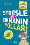 Stresle Başa &Ccedil;ıkmanın Yoları