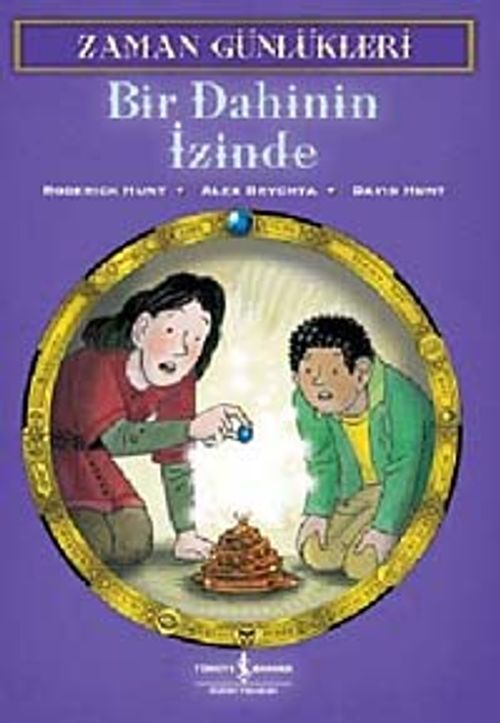 Zaman Günlükleri 3 -  Bir Dahinin İzinde