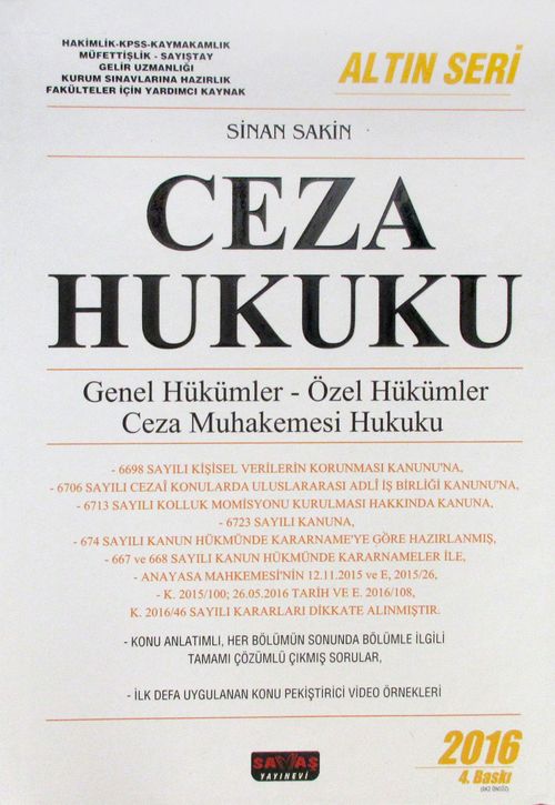Ceza Hukuku Genel Hükümler - Özel Hükümler - Ceza Muhakemesi Hukuku / Altın Seri