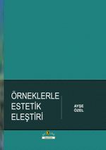 Örneklerle Estetik Eleştiri
