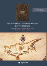 Dil ve Folklor Malzemesi Olarak Şer'iye Sicilleri