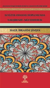 18.Yüzyıl Osmanlı Toplumunda Nakşibendi-Müceddidilik