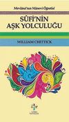 Sufi'nin Aşk Yolculuğu