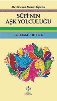 Sufi'nin Aşk Yolculuğu