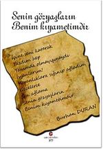 Senin Gözyaşların Benim Kıyametimdir