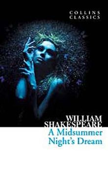 A Midsummer Night's Dream (Collins Classics)