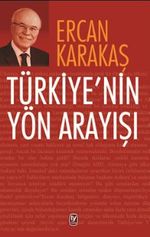 Türkiye'nin Yön Arayışı
