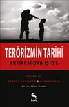 Ter&ouml;rizmin Tarihi & Antik&ccedil;ağdan IŞİD'e