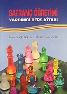 Satranç Öğretimi & Yardımcı Ders Kitabı