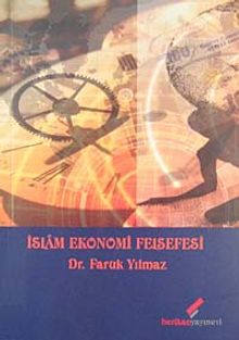 İslam Ekonomi Felsefesi
