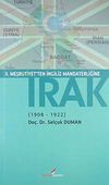 II. Meşrutiyet'ten İngiliz Mandaterliğine Irak (1908-1922)