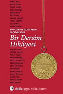 Bir Dersim Hikayesi Murathan Muhgan'ın Seçtikleriyle - Kolektif