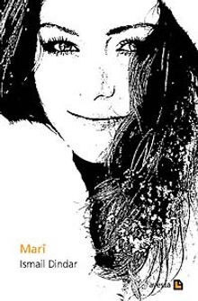 Mari - İsmail Dindar