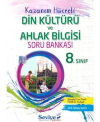 8. Sınıf Din Kültürü ve Ahlak Bilgisi Kazanım Hücreli Soru Bankası