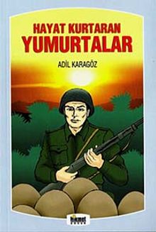 Hayat Kurtaran Yumurtalar