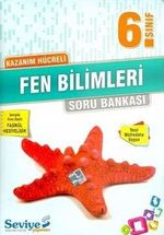 6. Sınıf Fen Bilimleri Kazanım Hücreli Soru Bankası
