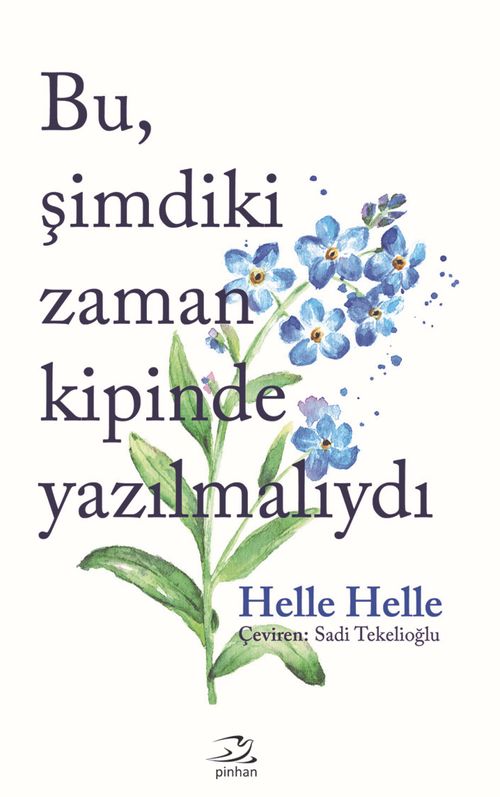 Bu, Şimdiki Zaman Kipinde Yazılmalıydı