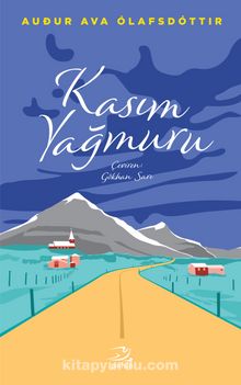 Kasım Yağmuru - Audur Ava  Olafsdottir